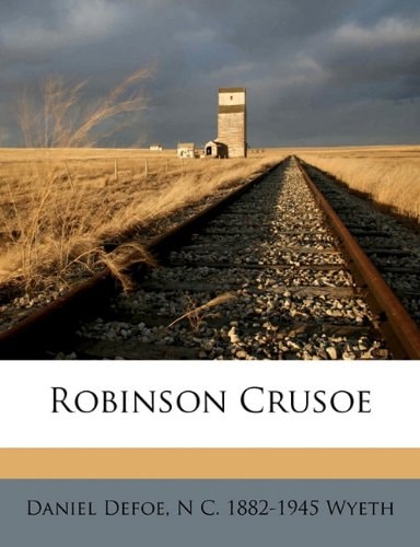 Robinson Crusoe — Defoe, Daniel