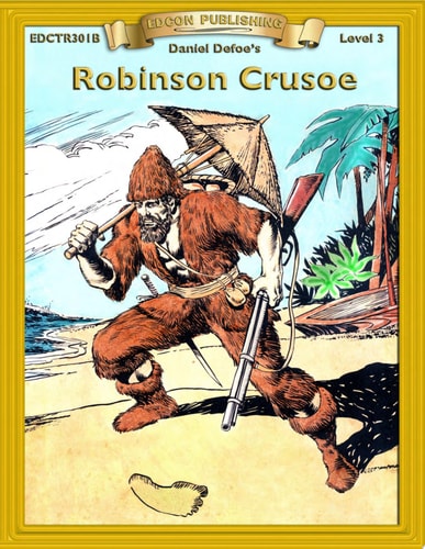Robinson Crusoe High Interest Classics with Comprehension Activities — Daniel Defoe