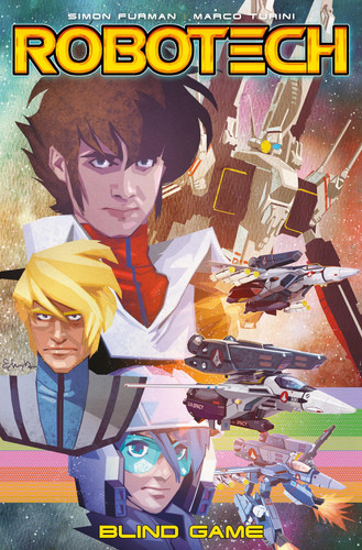 Robotech Vol. 3: Blind Game — Simon Furman