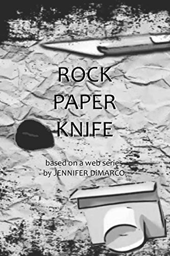 Rock Paper Knife — Jennifer DiMarco