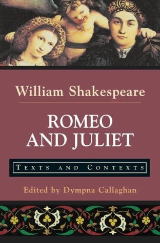 Romeo and Juliet (Bedford Shakespeare Series) — William Shakespeare