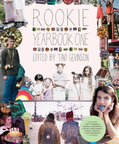 Rookie Yearbook One — Tavi Gevinson