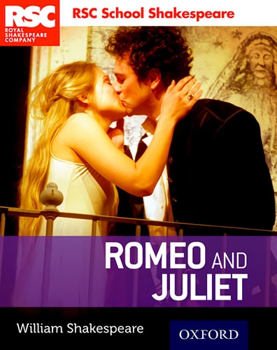 RSC School Shakespeare Romeo and Juliet — William Shakespeare