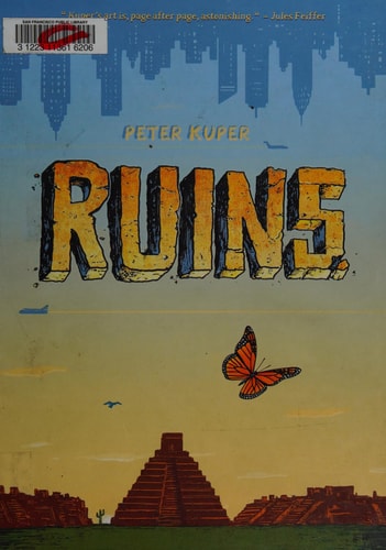 Ruins — Peter Kuper