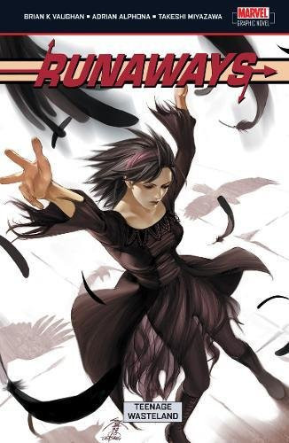 Runaways Teenage Wasteland — Brian K. Vaughan
