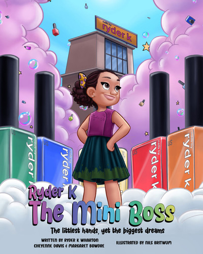 Ryder K The Mini Boss — Cheyenne Davis; Margaret Bowdre; Ryder K Wharton