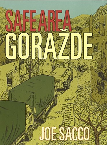 Safe Area Goražde — Joe Sacco