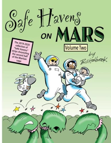 Safe Havens on Mars — Bill Holbrook