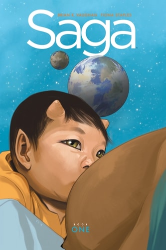 Saga: Book One Deluxe edition — Brian K. Vaughan