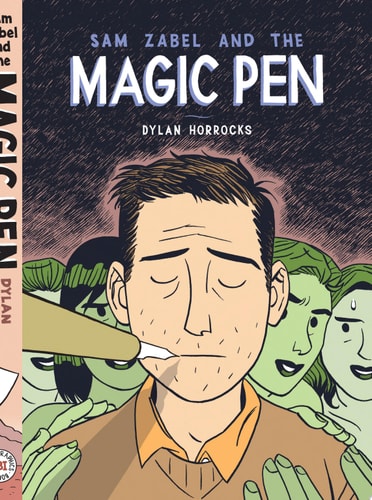 Sam Zabel and the Magic Pen — Dylan Horrocks