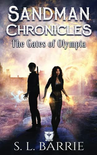 Sandman Chronicles : The Gates of Olympia: Deluxe Colour Edition — Barrie, S.L.