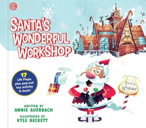 Santa’s Wonderful Workshop — Annie Auerbach
