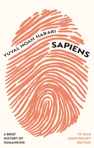 Sapiens A Brief History of Humankind — Yuval Noah Harari