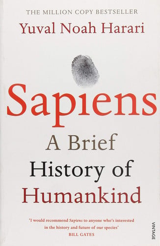 Sapiens A Brief History of Humankind — Yuval Noah Harari