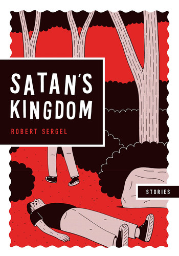 Satan’s Kingdom — Robert Sergel