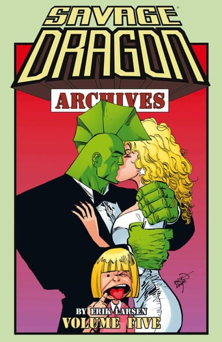 Savage Dragon Archives Volume 5 — Erik Larsen