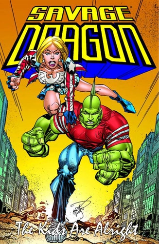 Savage Dragon: Kids Are Alright — Erik Larsen