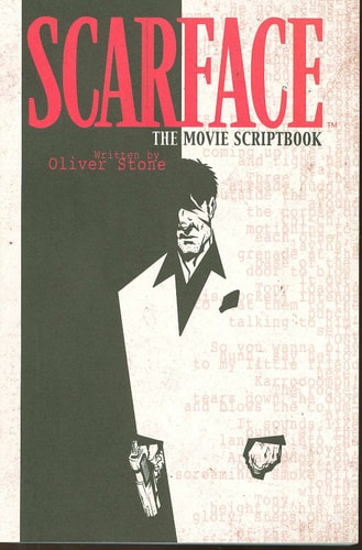 Scarface Official Movie Script Book — Oliver Stone
