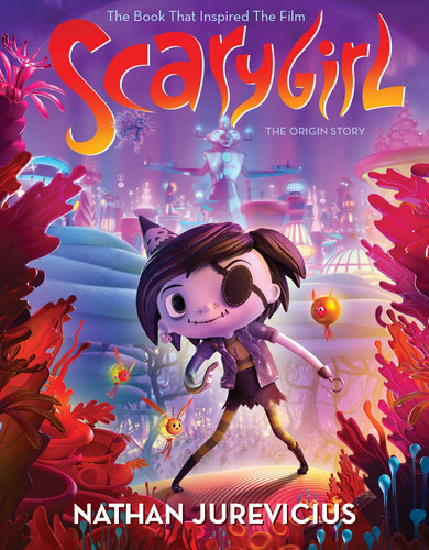 Scarygirl The Origin Story — Nathan Jurevicius