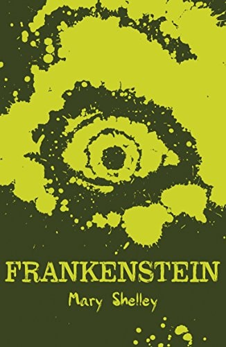 Scholastic Classics: Frankenstein — Shelley, Mary