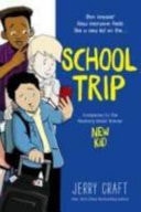 School Trip — Jerry Craft