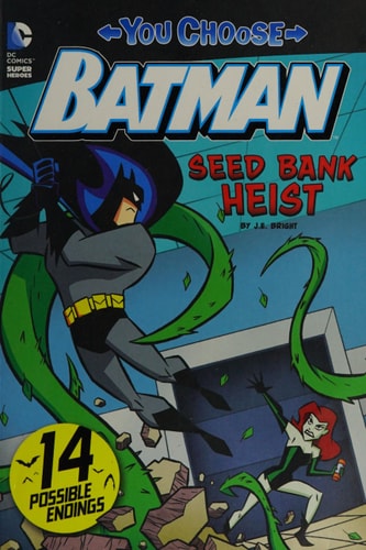 Seed Bank Heist — J. E. Bright