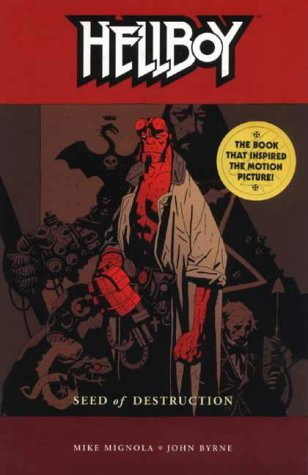 Seed of Destruction — Michael Mignola