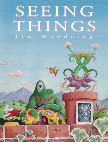 Seeing Things — Woodring, Jim