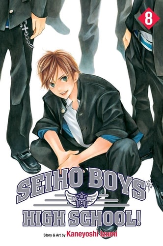 Seiho Boys’ High School!, Vol. 8 — Kaneyoshi Izumi