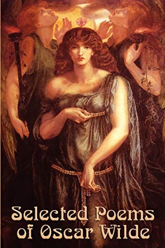 Selected Poems of Oscar Wilde — Oscar Wilde