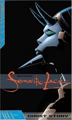 Semantic Lace Ghost Story — Sherard Jackson