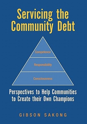 Servicing the Community Debt — Gibson Sakong