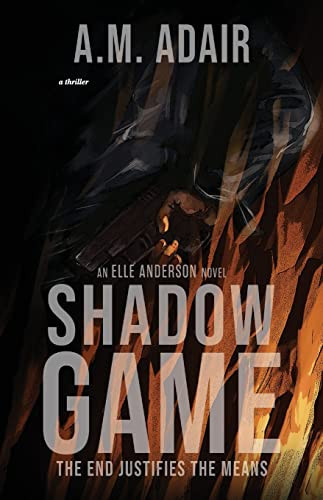 Shadow Game The Graphic Novel — A. M. Adair