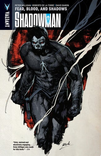 Shadowman Vol. 4: Fear, Blood, and Shadows TPB — Peter Milligan