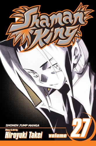 Shaman King, Vol. 27 Exotica — Hiroyuki Takei