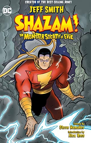Shazam!: The Monster Society of Evil (New Edition) — Jeff Smith