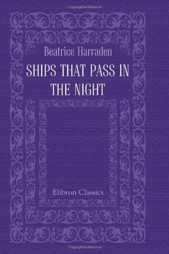 Ships That Pass in the Night — Harraden, Beatrice