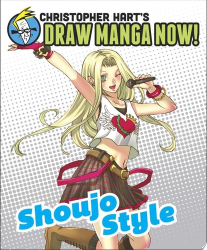 Shoujo Style: Christopher Hart’s Draw Manga Now! — Christopher Hart