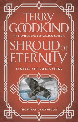 Shroud of Eternity — Terry Goodkind