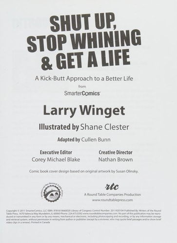 Shut Up, Stop Whining and Get a Life from Smartecomics A Kick Butt Approach to a Better Life — Larry Winget