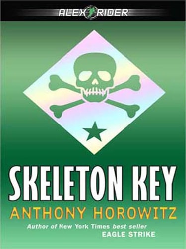 Skeleton Key — Anthony Horowitz