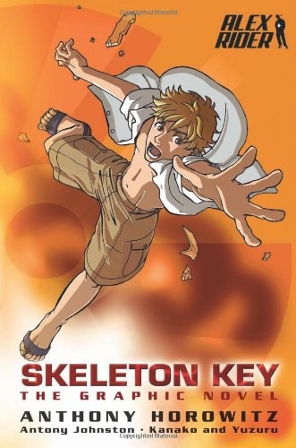 Skeleton Key The Graphic Novel — Anthony Horowitz