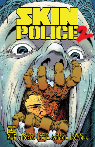 Skin Police 2 #3 — Jordan Thomas
