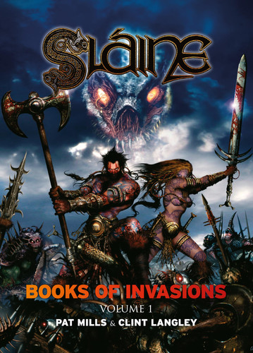 Sláine: Books of Invasions, Volume 1 Moloch and Golamh — Pat Mills