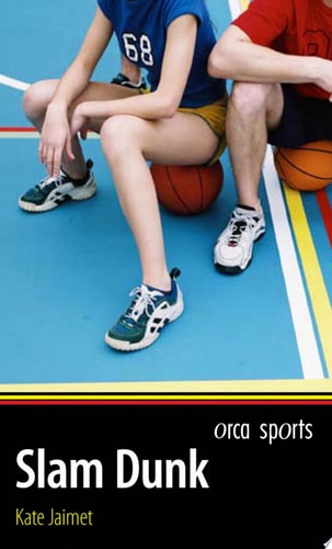 Slam Dunk — Kate Jaimet