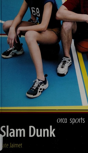 Slam Dunk — Kate Jaimet
