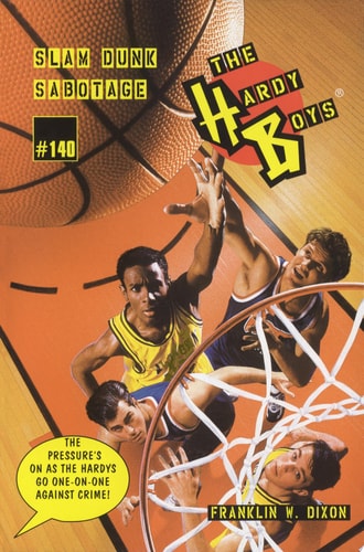 Slam Dunk Sabotage — Franklin W. Dixon