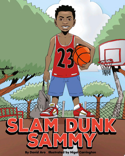 Slam Dunk Sammy — David Aro