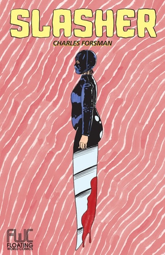 Slasher — Charles Forsman