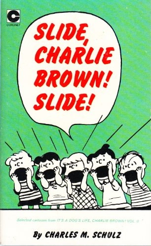 Slide, Charlie Brown! Slide! vol. 2 from It’s a dog’s life, Charlie Brown! — Charles Monroe Schulz